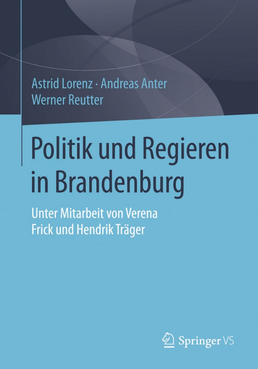 Politik und Regieren in Brandenburg  â€“ PDF/EPUB Version Downloadable