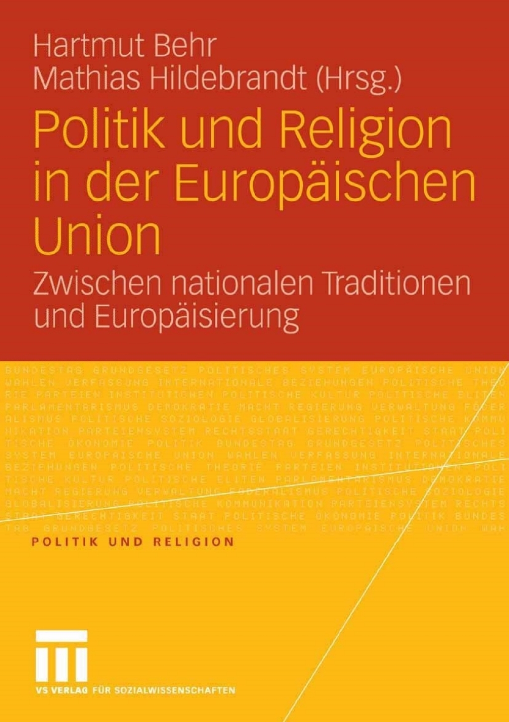 Politik und Religion in der EuropÃ¤ischen Union Zwischen nationalen Traditionen und EuropÃ¤isierung 1st Edition â€“ PDF/EPUB Version Downloadable