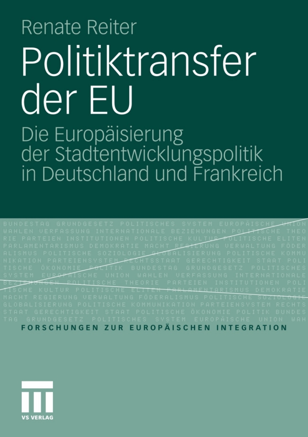 Politiktransfer der EU Die EuropÃ¤isierung der Stadtentwicklungspolitik in Deutschland und Frankreich  â€“ PDF/EPUB Version Downloadable