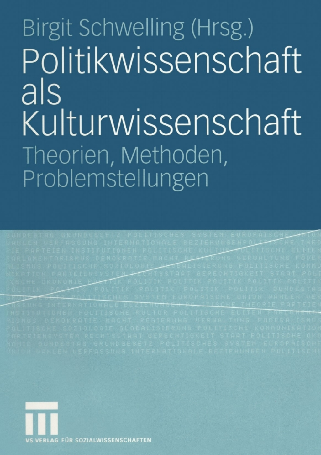 Politikwissenschaft als Kulturwissenschaft Theorien, Methoden, Problemstellungen 1st Edition â€“ PDF/EPUB Version Downloadable