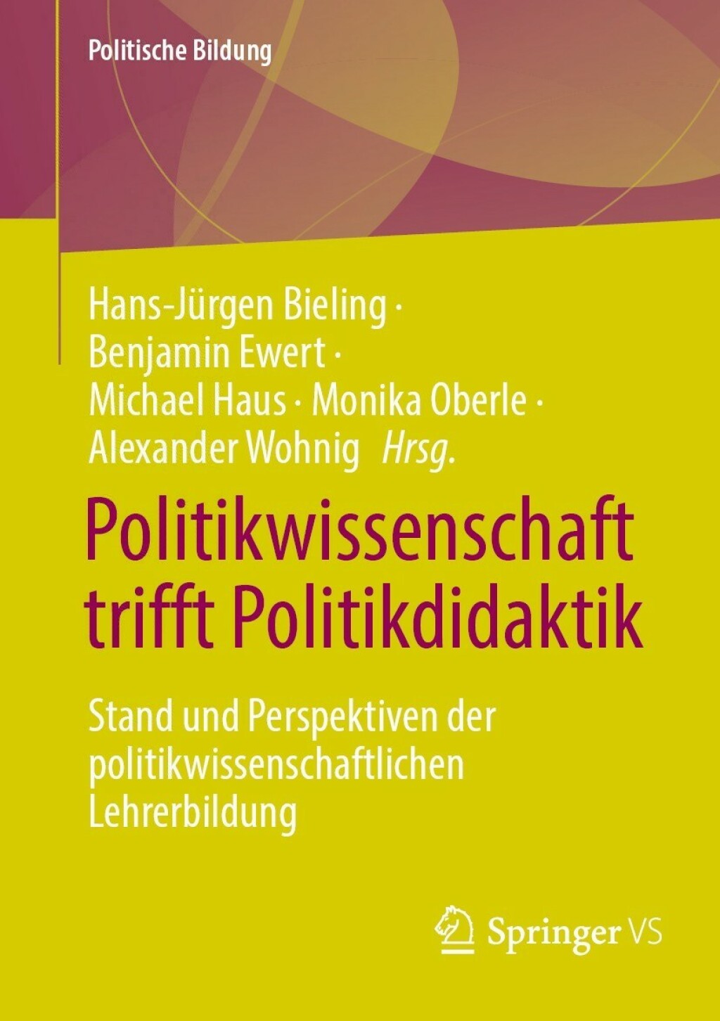 Politikwissenschaft trifft Politikdidaktik Stand und Perspektiven der politikwissenschaftlichen Lehrerbildung  â€“ PDF/EPUB Version Downloadable