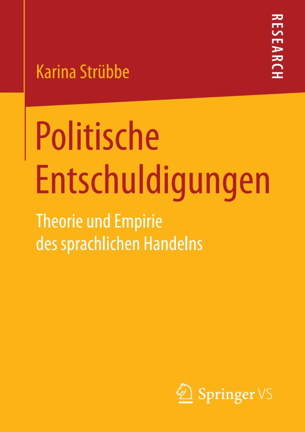 Politische Entschuldigungen Theorie und Empirie des sprachlichen Handelns  â€“ PDF/EPUB Version Downloadable