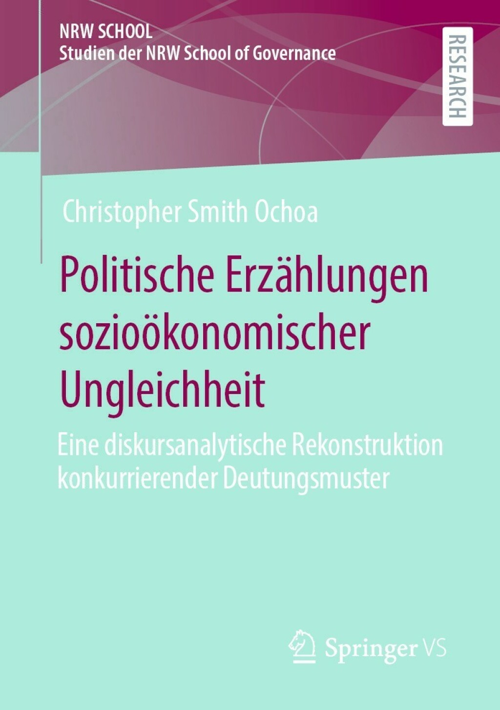 Politische ErzÃ¤hlungen sozioÃ¶konomischer Ungleichheit Eine diskursanalytische Rekonstruktion konkurrierender Deutungsmuster  â€“ PDF/EPUB Version Downloadable