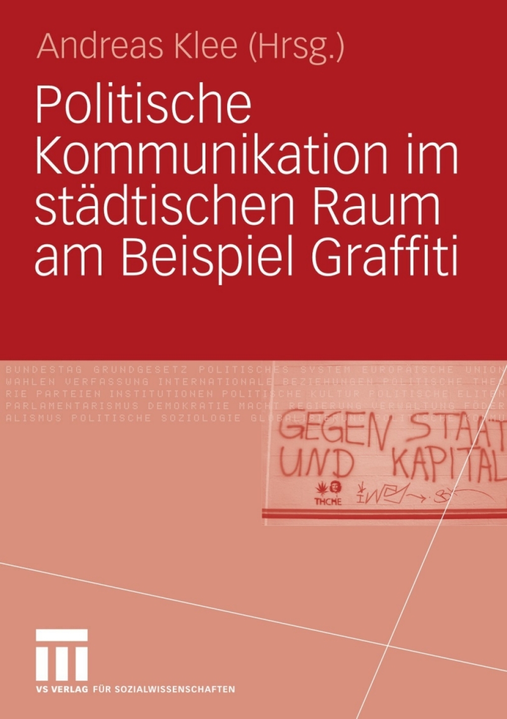 Politische Kommunikation im stÃ¤dtischen Raum am Beispiel Graffiti  â€“ PDF/EPUB Version Downloadable
