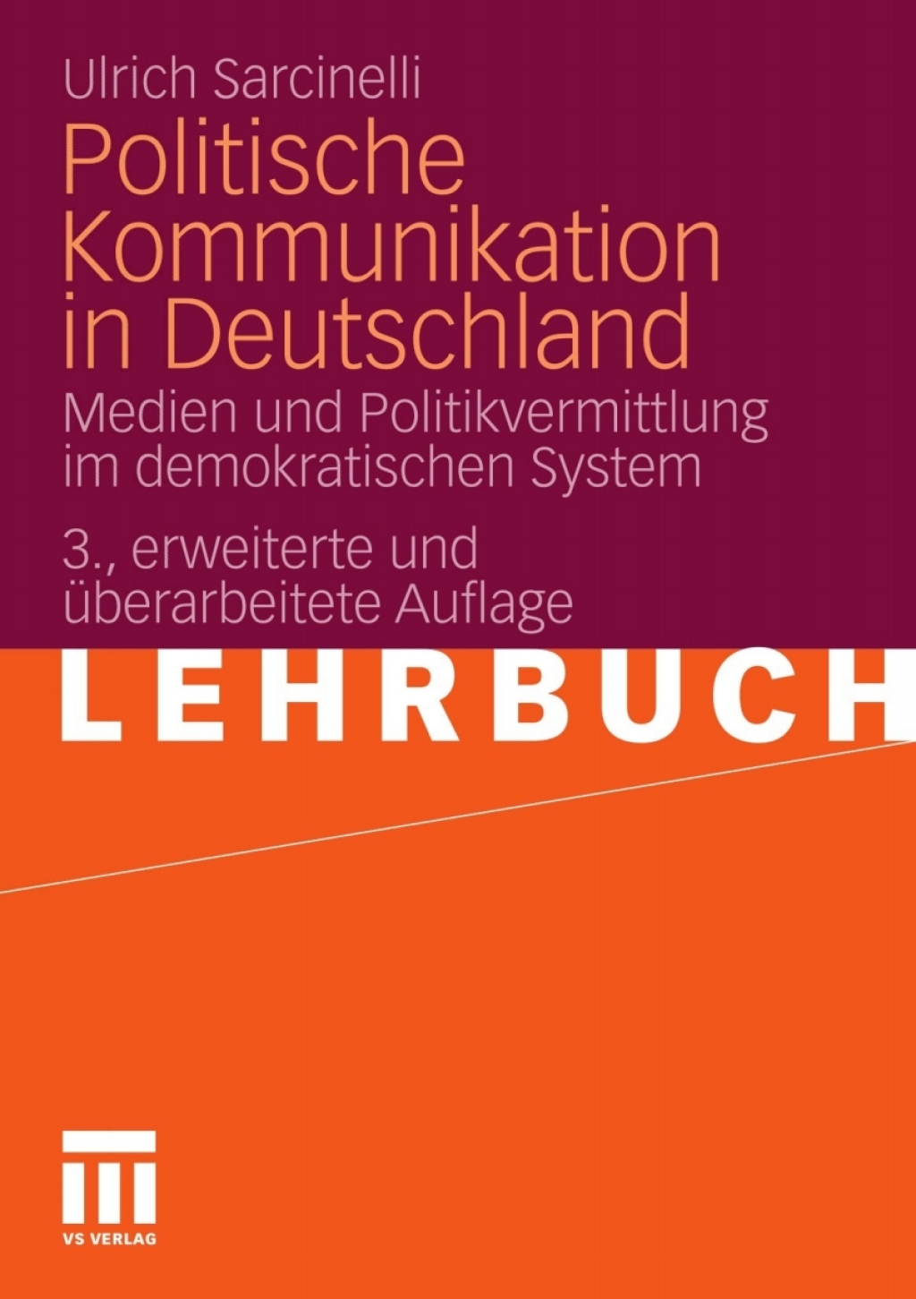 Politische Kommunikation in Deutschland Medien und Politikvermittlung im demokratischen System 3rd Edition â€“ PDF/EPUB Version Downloadable