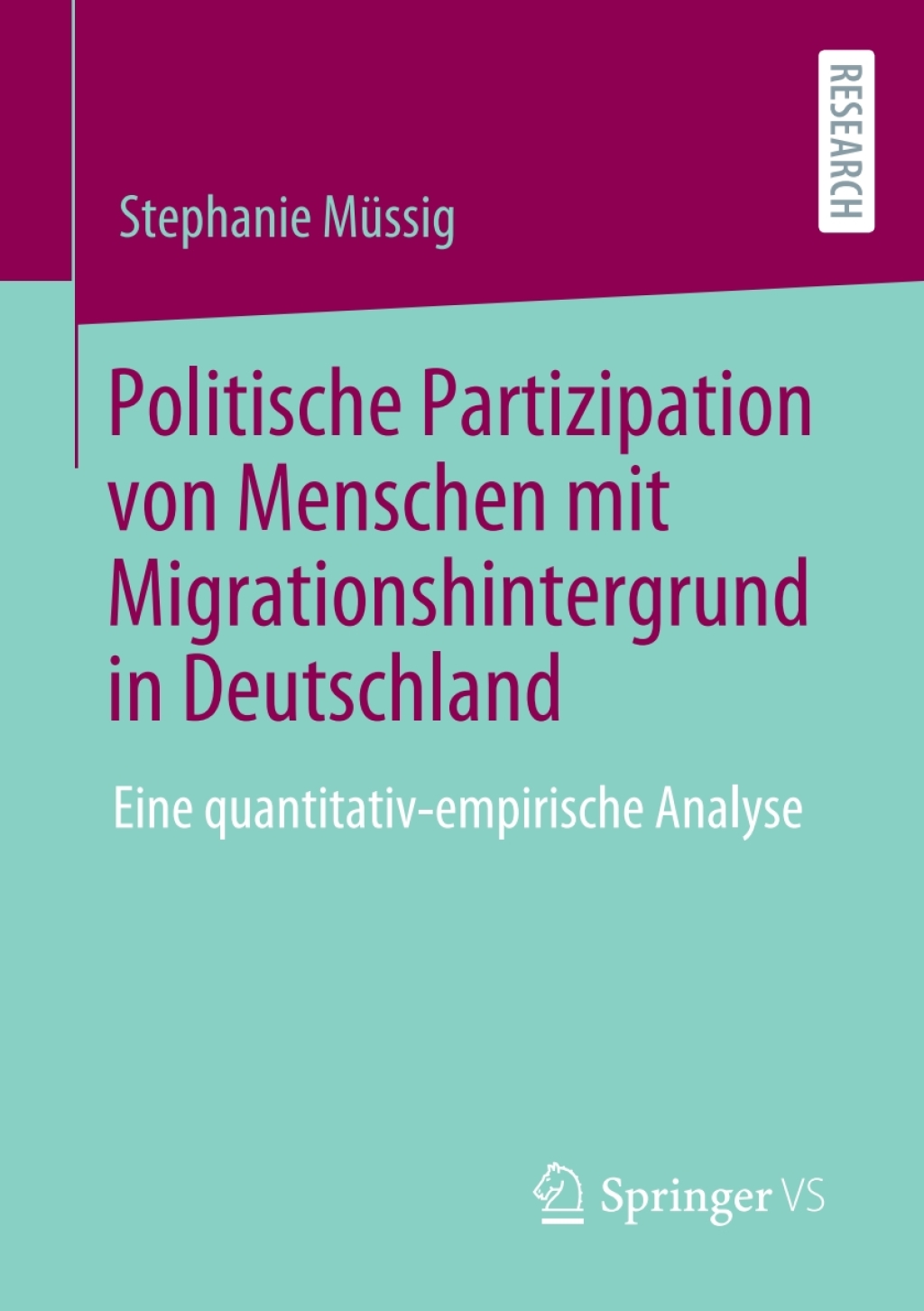 Politische Partizipation von Menschen mit Migrationshintergrund in Deutschland Eine quantitativ-empirische Analyse  â€“ PDF/EPUB Version Downloadable