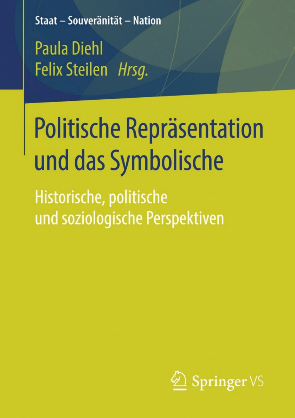 Politische ReprÃ¤sentation und das Symbolische Historische, politische und soziologische Perspektiven  â€“ PDF/EPUB Version Downloadable