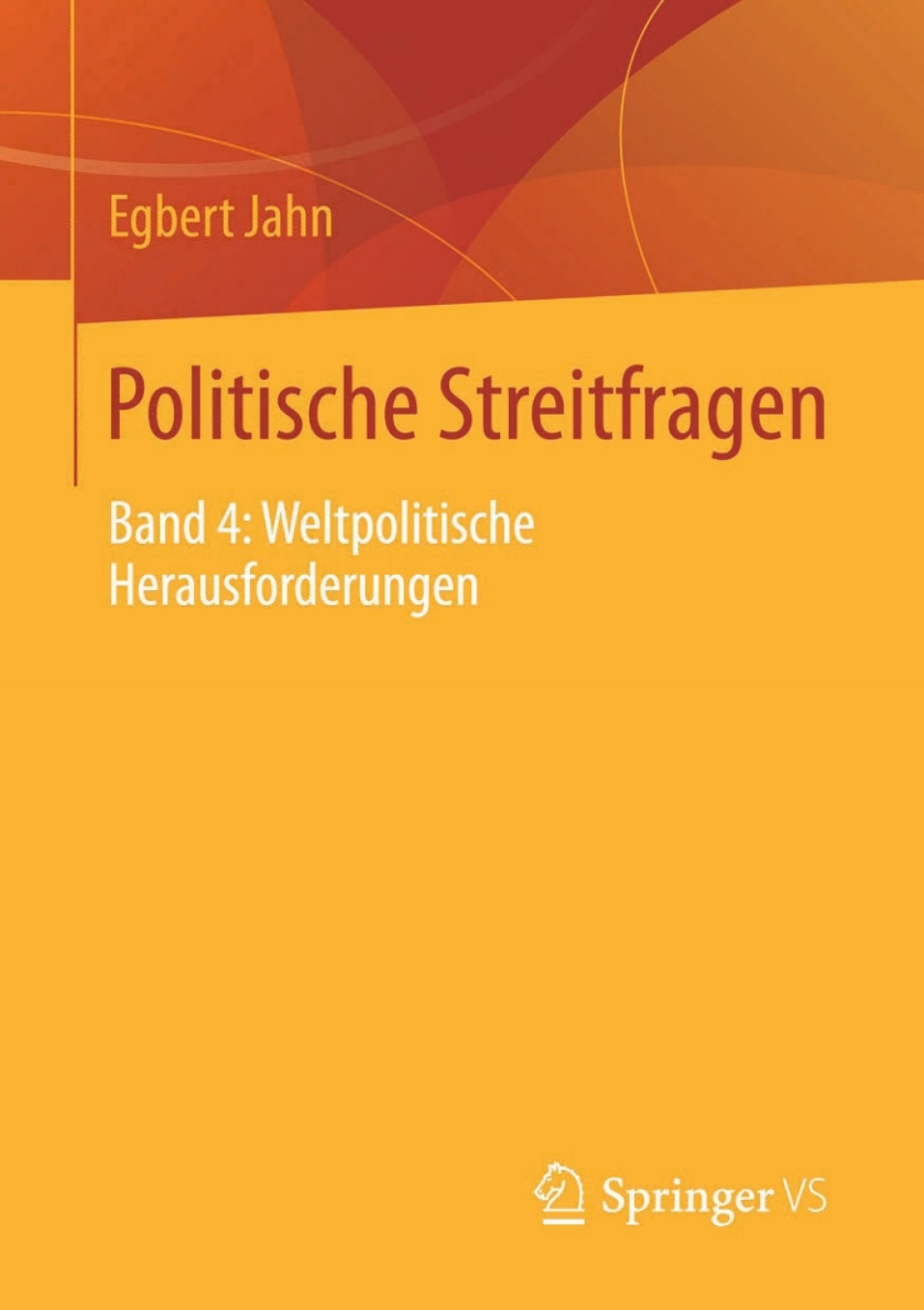 Politische Streitfragen Band 4: Weltpolitische Herausforderungen  â€“ PDF/EPUB Version Downloadable