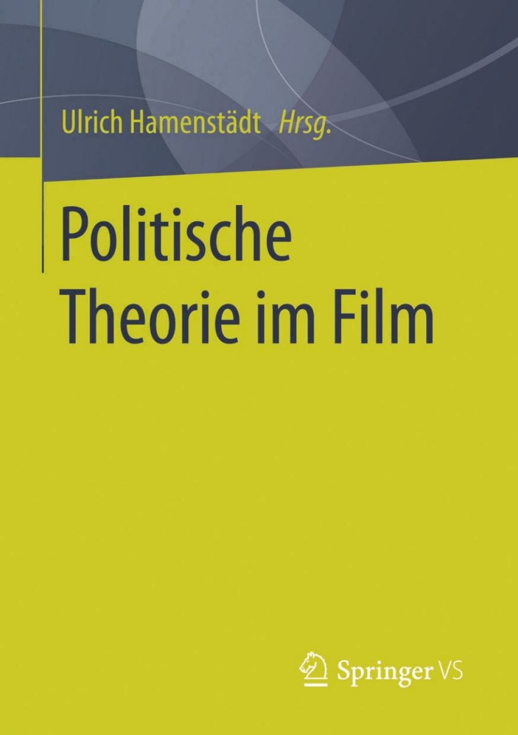 Politische Theorie im Film  â€“ PDF/EPUB Version Downloadable