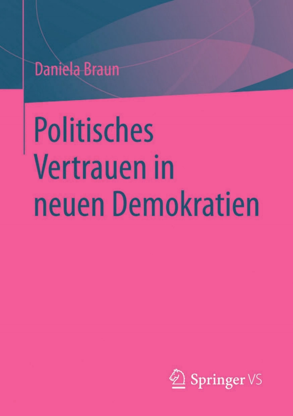 Politisches Vertrauen in neuen Demokratien  â€“ PDF/EPUB Version Downloadable