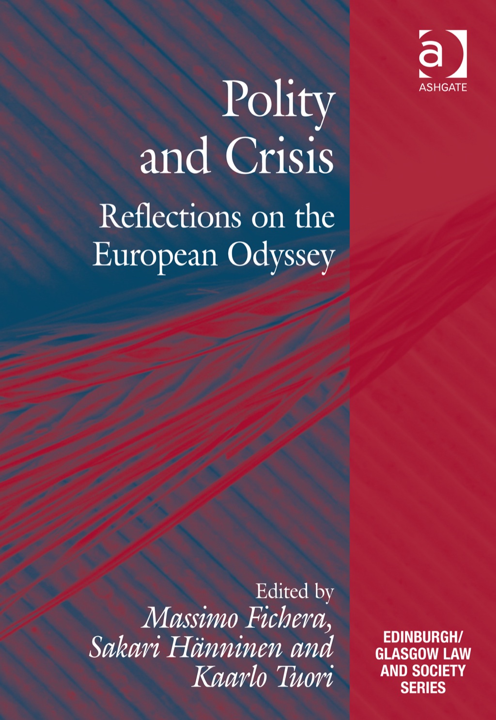 Polity and Crisis: Reflections on the European Odyssey  â€“ PDF/EPUB Version Downloadable