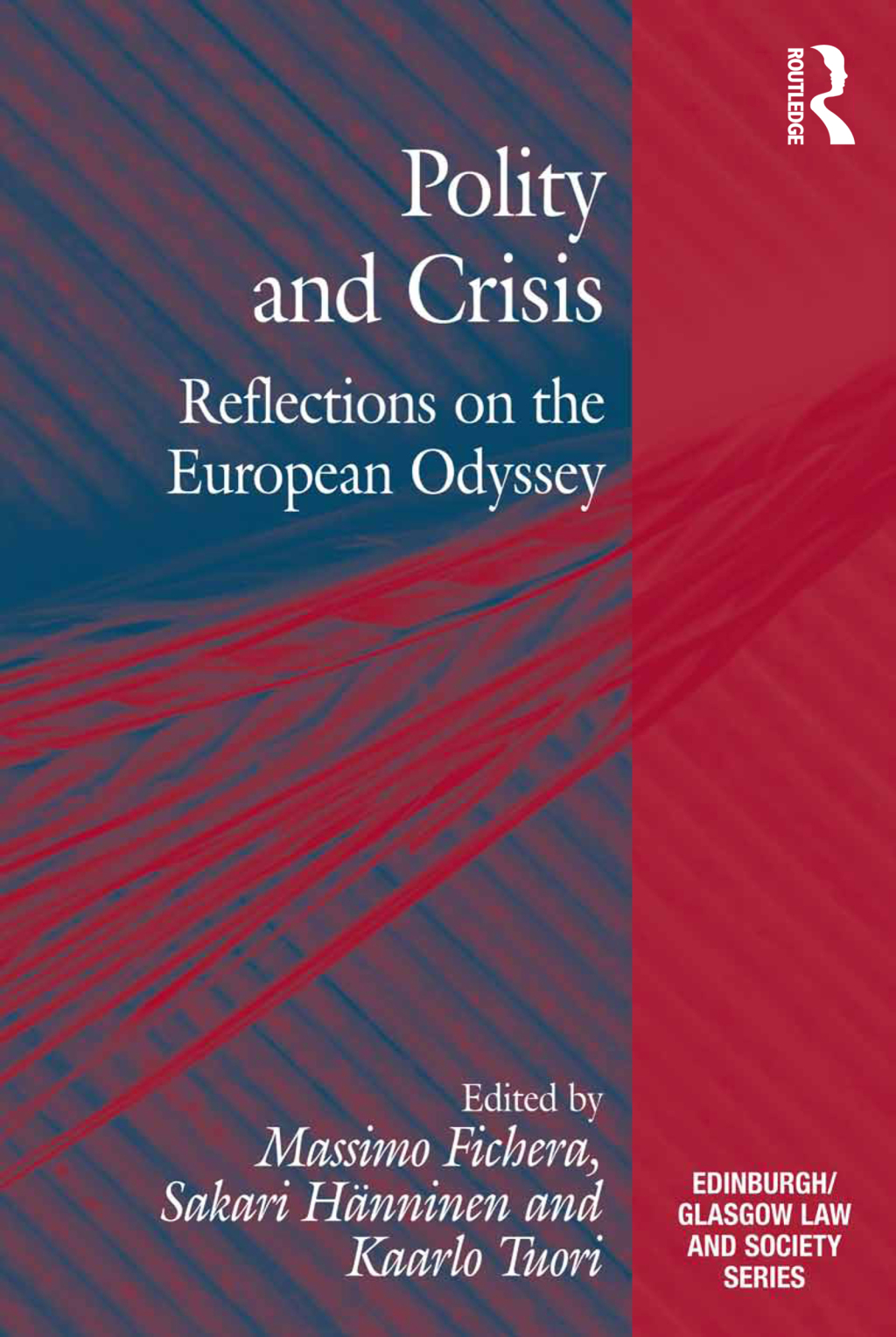 Polity and Crisis Reflections on the European Odyssey 1st Edition â€“ PDF/EPUB Version Downloadable
