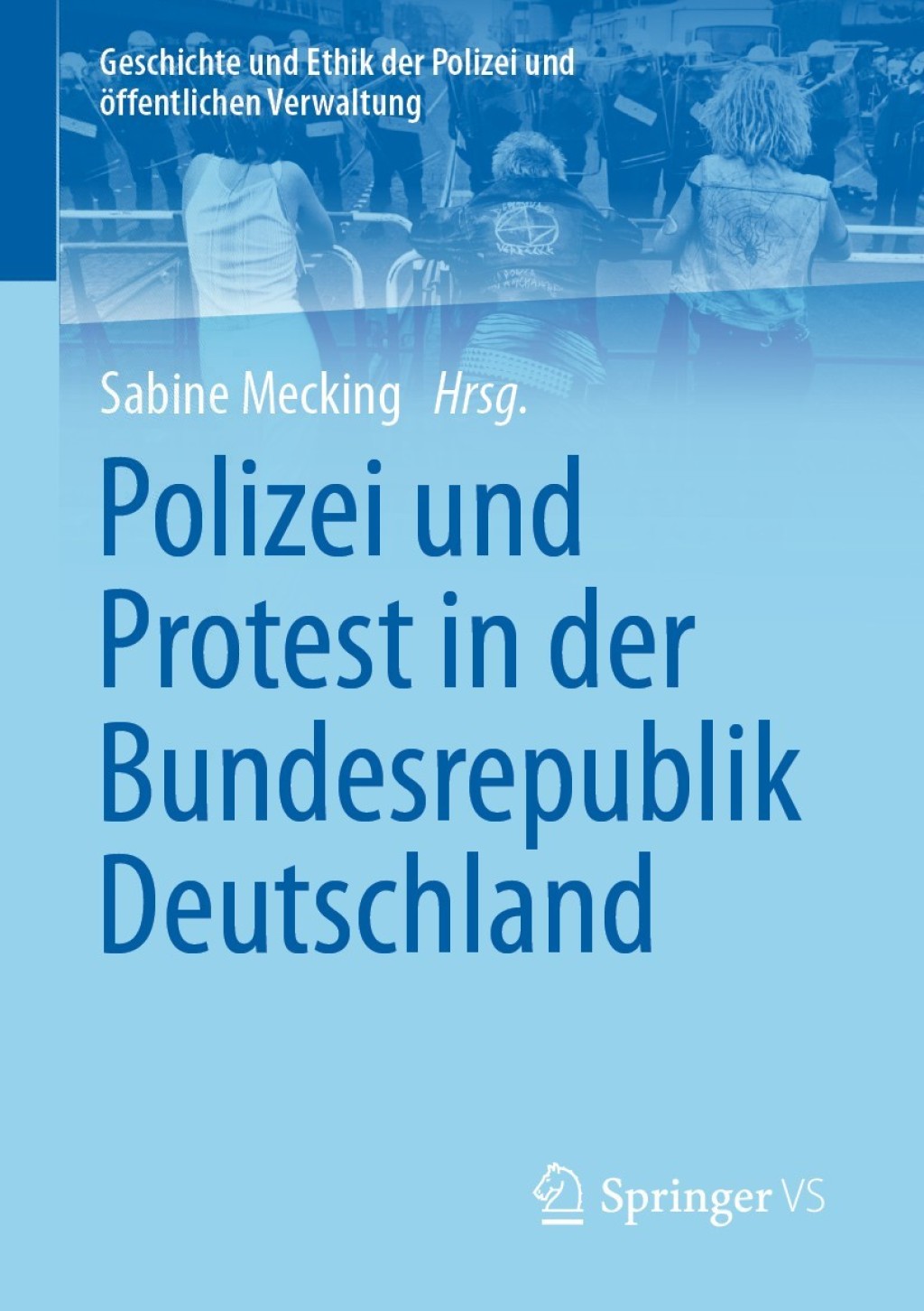 Polizei und Protest in der Bundesrepublik Deutschland 1st Edition â€“ PDF/EPUB Version Downloadable