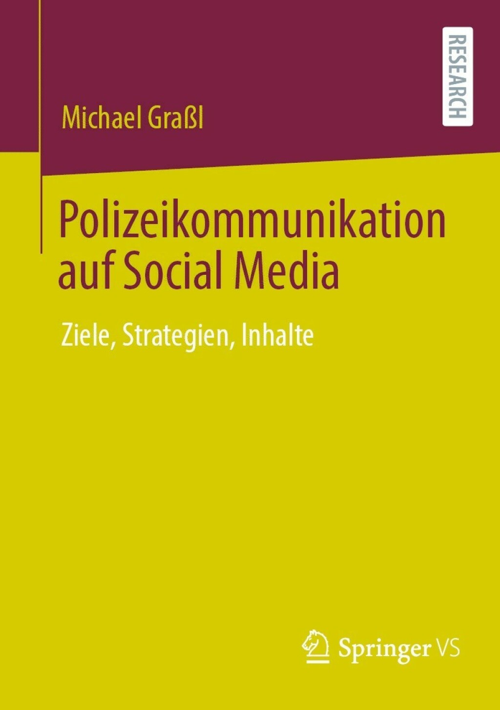 Polizeikommunikation auf Social Media Ziele, Strategien, Inhalte  â€“ PDF/EPUB Version Downloadable