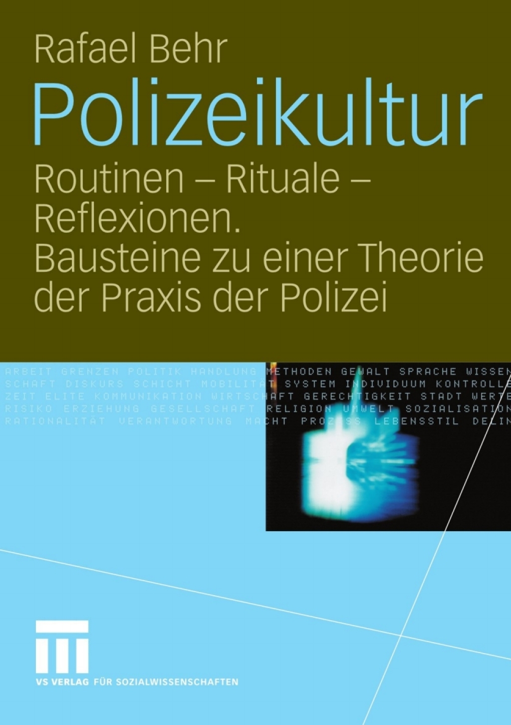 Polizeikultur Routinen - Rituale - Reflexionen. Bausteine zu einer Theorie der Praxis der Polizei  â€“ PDF/EPUB Version Downloadable