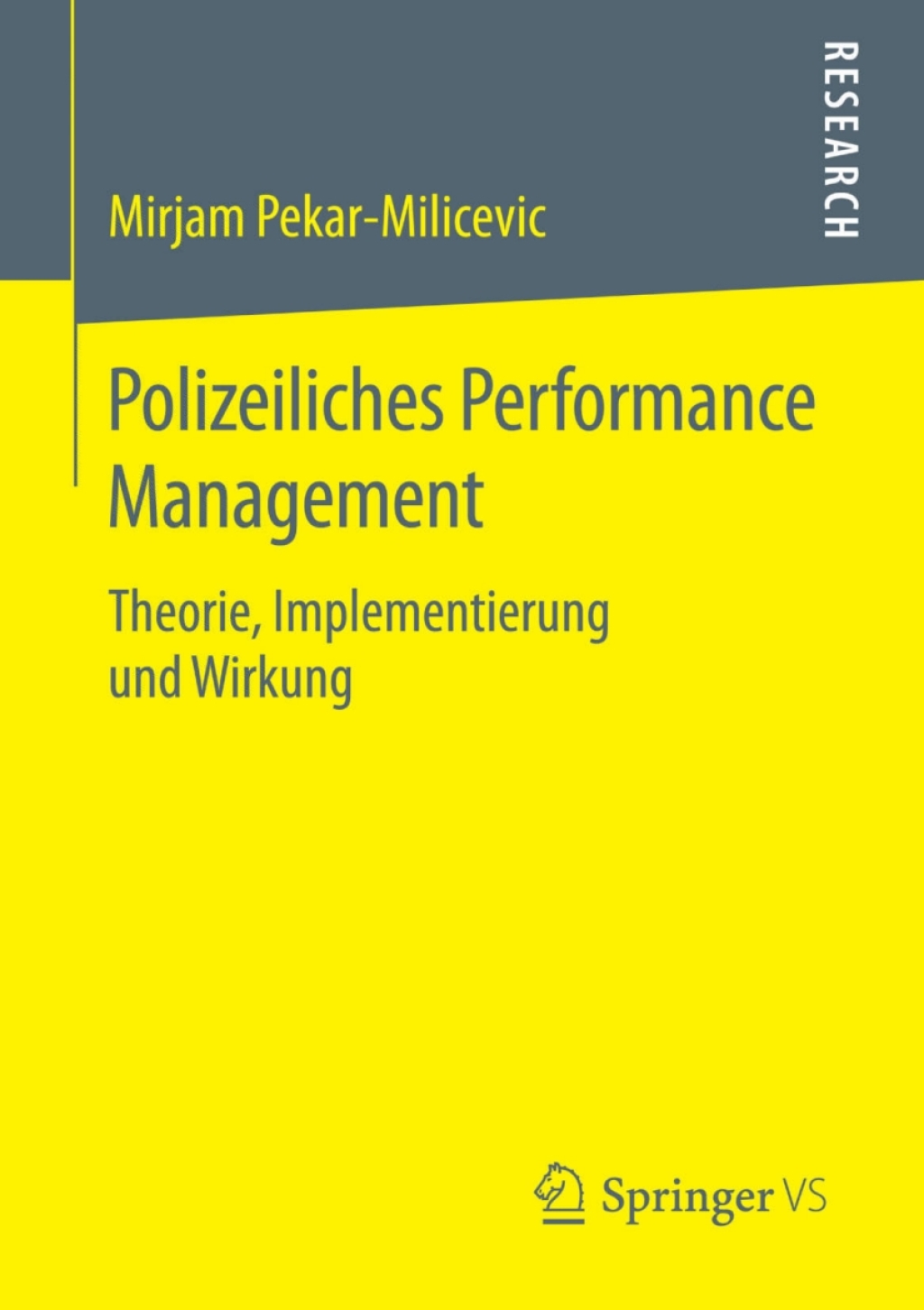 Polizeiliches Performance Management Theorie, Implementierung und Wirkung  â€“ PDF/EPUB Version Downloadable