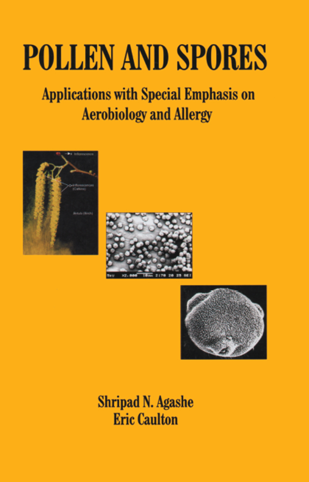 Pollen and Spores Applications with Special Emphasis on Aerobiology and Allergy 1st Edition â€“ PDF/EPUB Version Downloadable