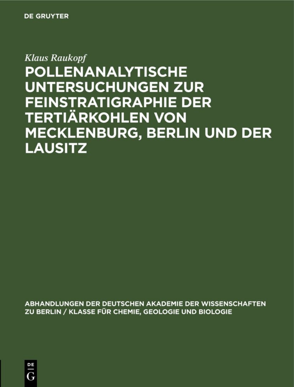 Pollenanalytische Untersuchungen zur Feinstratigraphie der TertiÃ¤rkohlen von Mecklenburg, Berlin und der Lausitz 1st Edition â€“ PDF/EPUB Version Downloadable