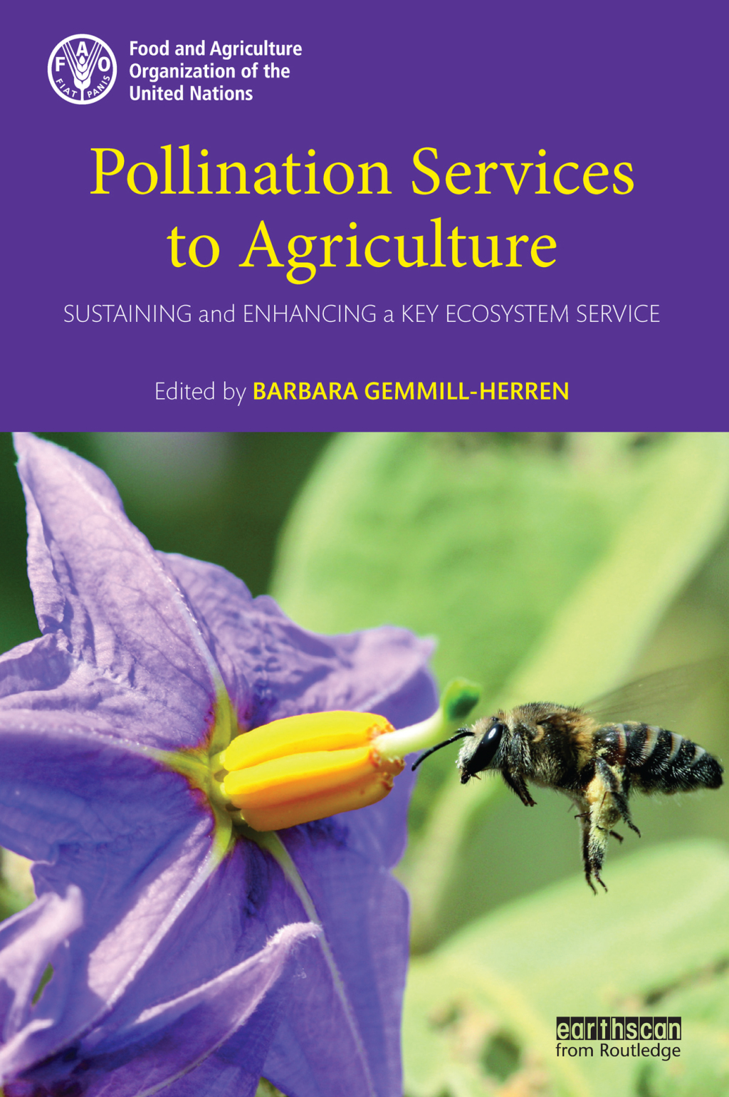 Pollination Services to Agriculture Sustaining and enhancing a key ecosystem service 1st Edition â€“ PDF/EPUB Version Downloadable