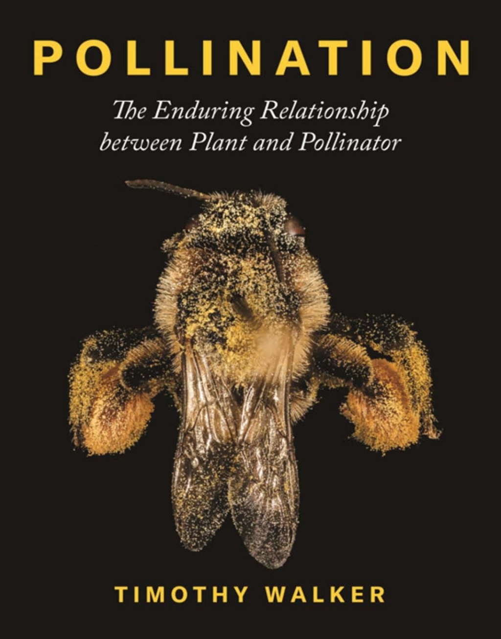 Pollination The Enduring Relationship between Plant and Pollinator - (PDF/EPUB Version)