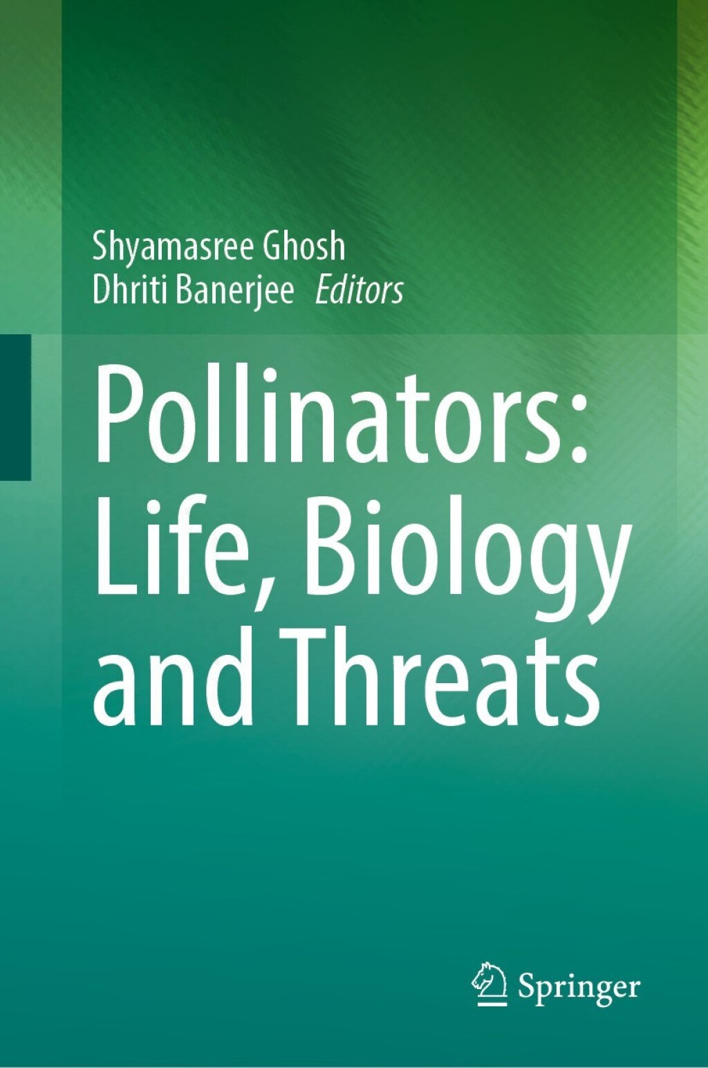 Pollinators: Life, Biology and Threats  â€“ PDF/EPUB Version Downloadable
