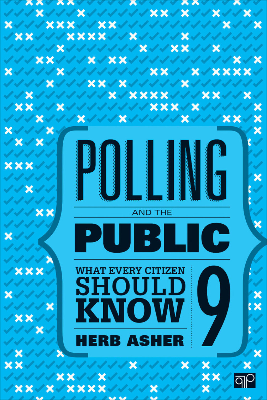 Polling and the Public What Every Citizen Should Know 9th Edition â€“ PDF/EPUB Version Downloadable