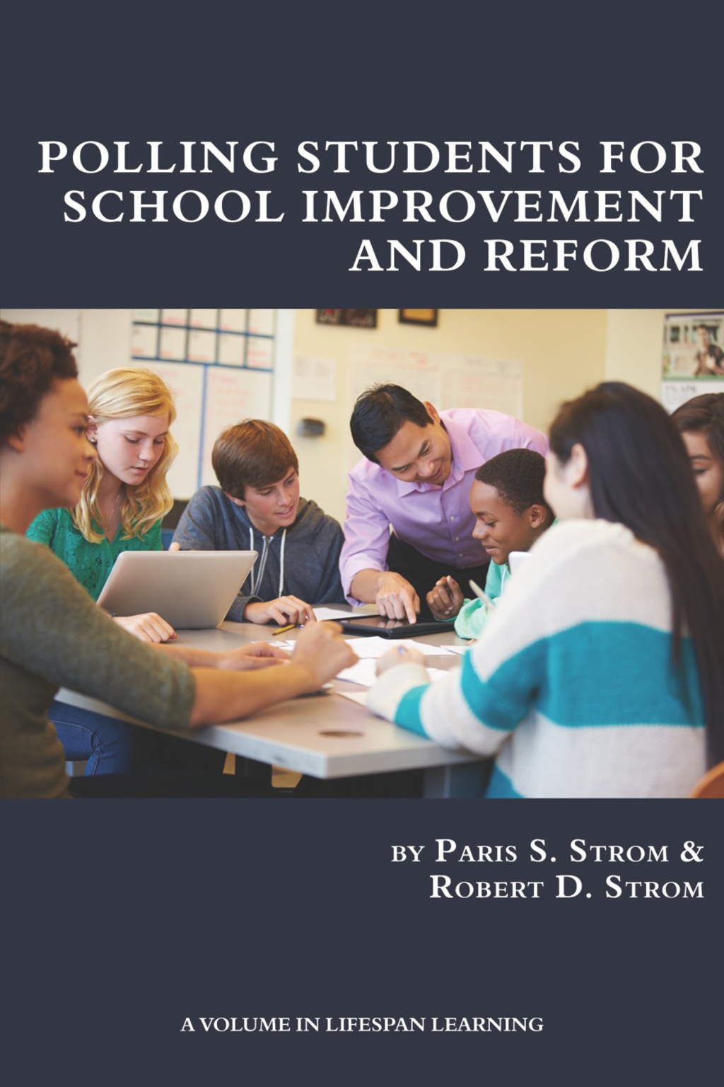 Polling Students for School Improvement and Reform  â€“ PDF/EPUB Version Downloadable