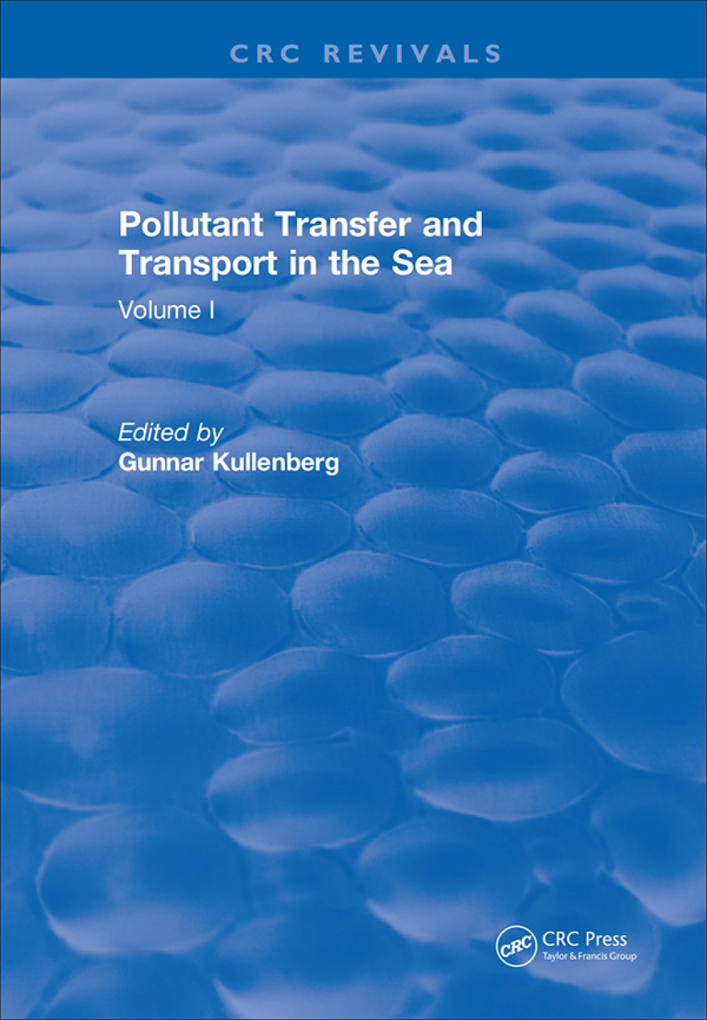 Pollutant Transfer and Transport in The Sea Volume I 1st Edition â€“ PDF/EPUB Version Downloadable