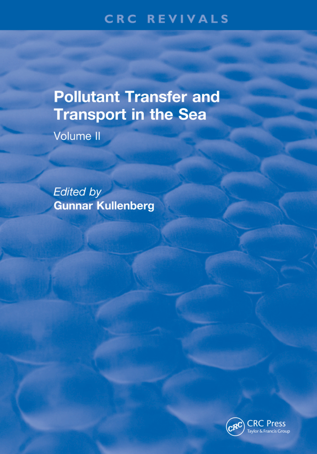 Pollutant Transfer and Transport in the Sea Volume II 1st Edition â€“ PDF/EPUB Version Downloadable