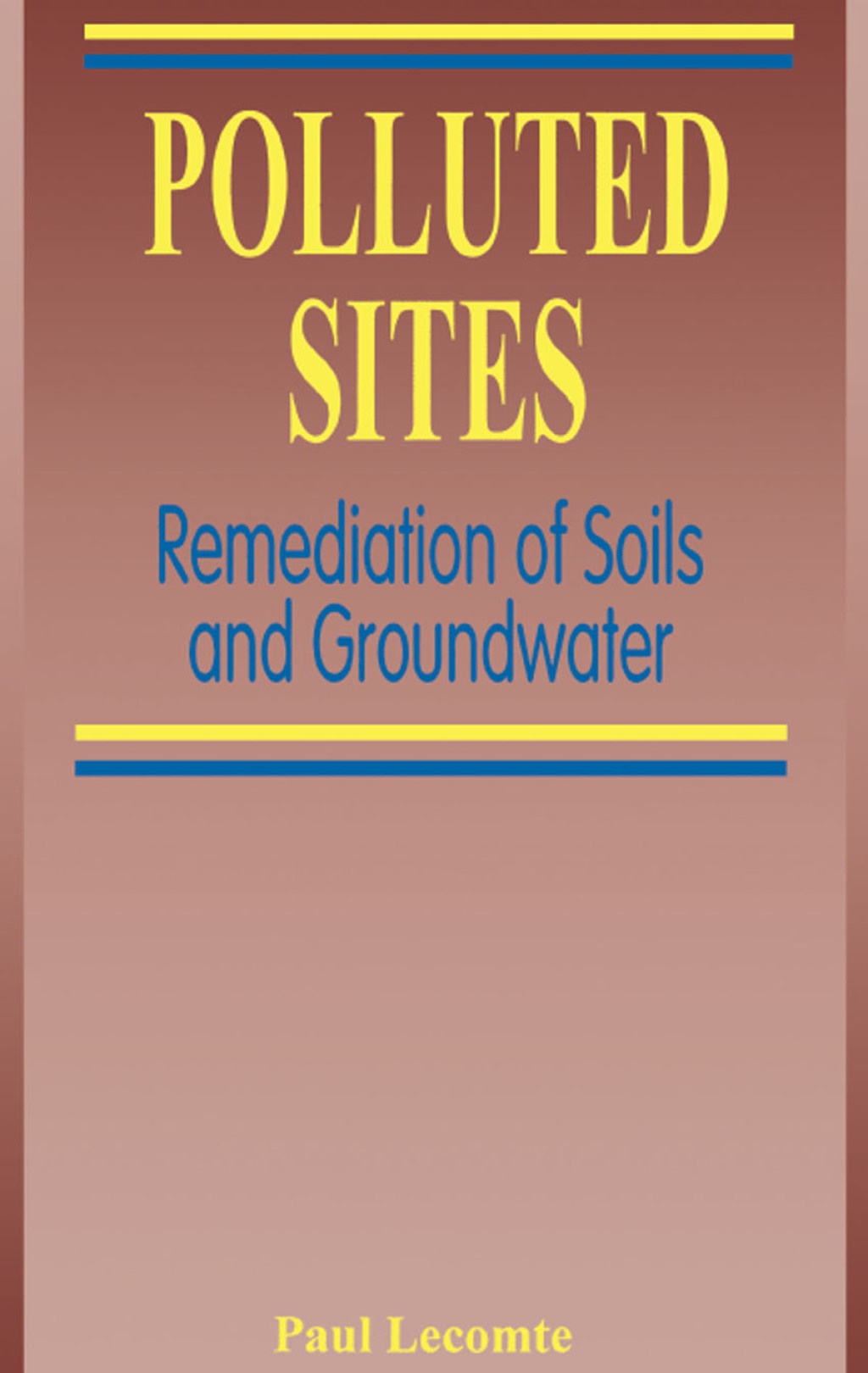 Polluted Sites 1st Edition â€“ PDF/EPUB Version Downloadable