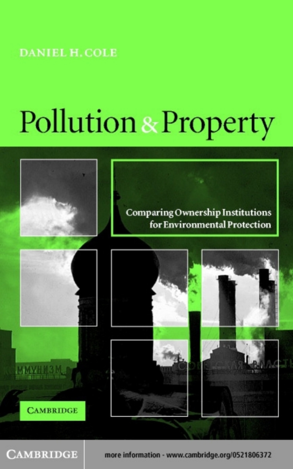 Pollution and Property Comparing Ownership Institutions for Environmental Protection  â€“ PDF/EPUB Version Downloadable