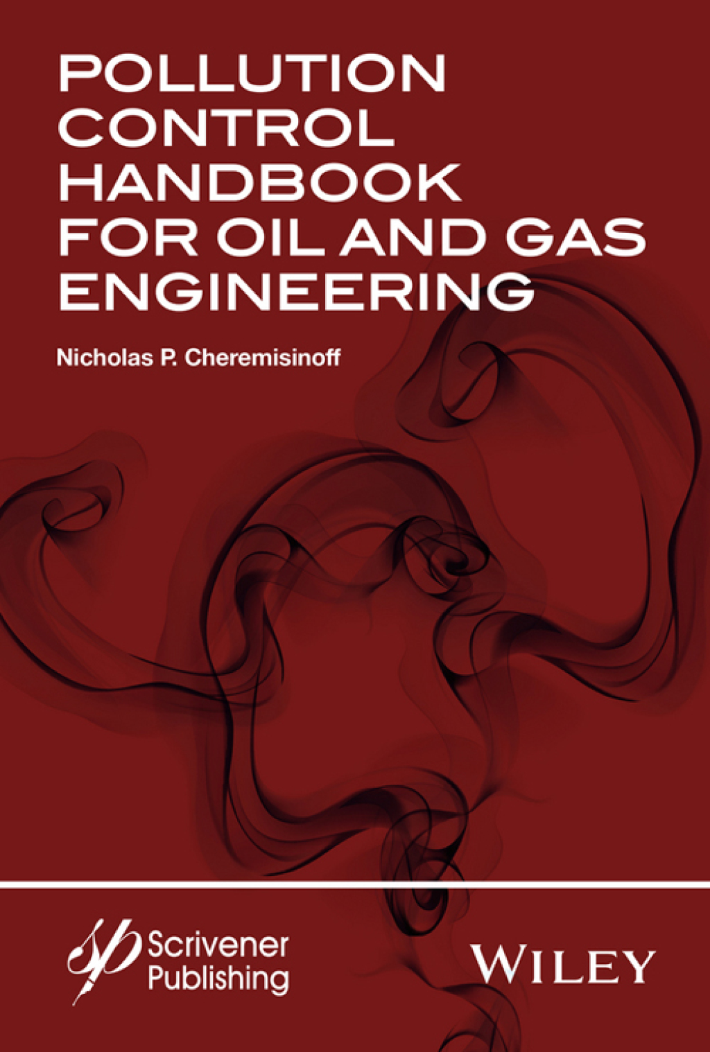 Pollution Control Handbook for Oil and Gas Engineering 1st Edition â€“ PDF/EPUB Version Downloadable