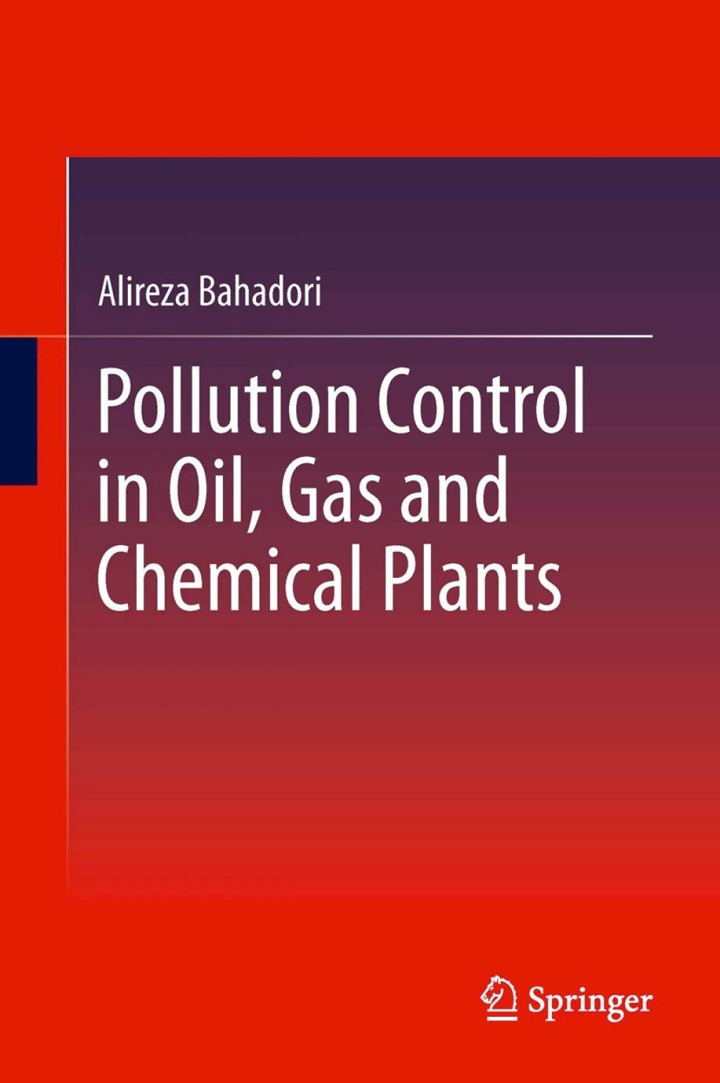 Pollution Control in Oil, Gas and Chemical Plants  â€“ PDF/EPUB Version Downloadable