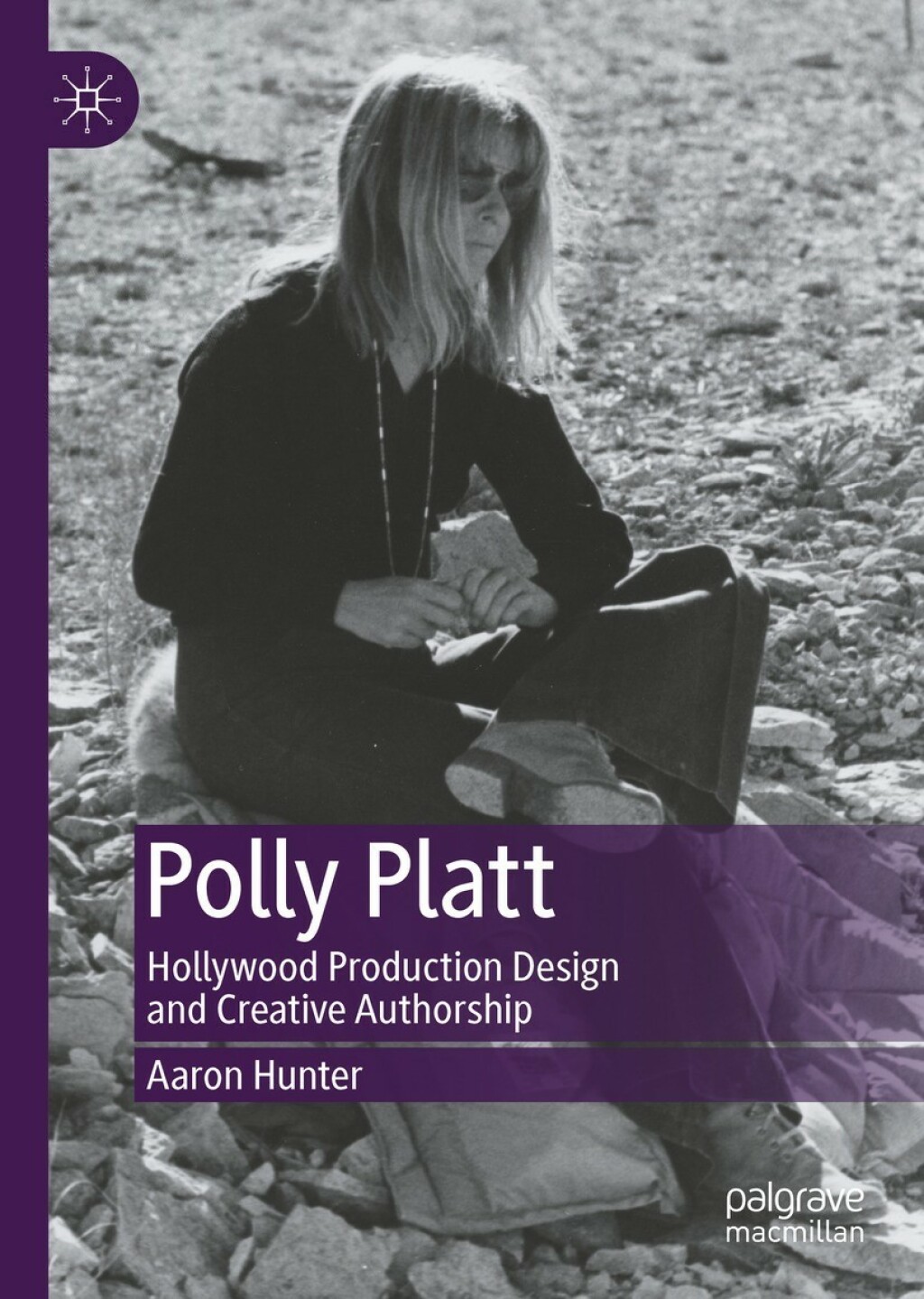 Polly Platt Hollywood Production Design and Creative Authorship  â€“ PDF/EPUB Version Downloadable