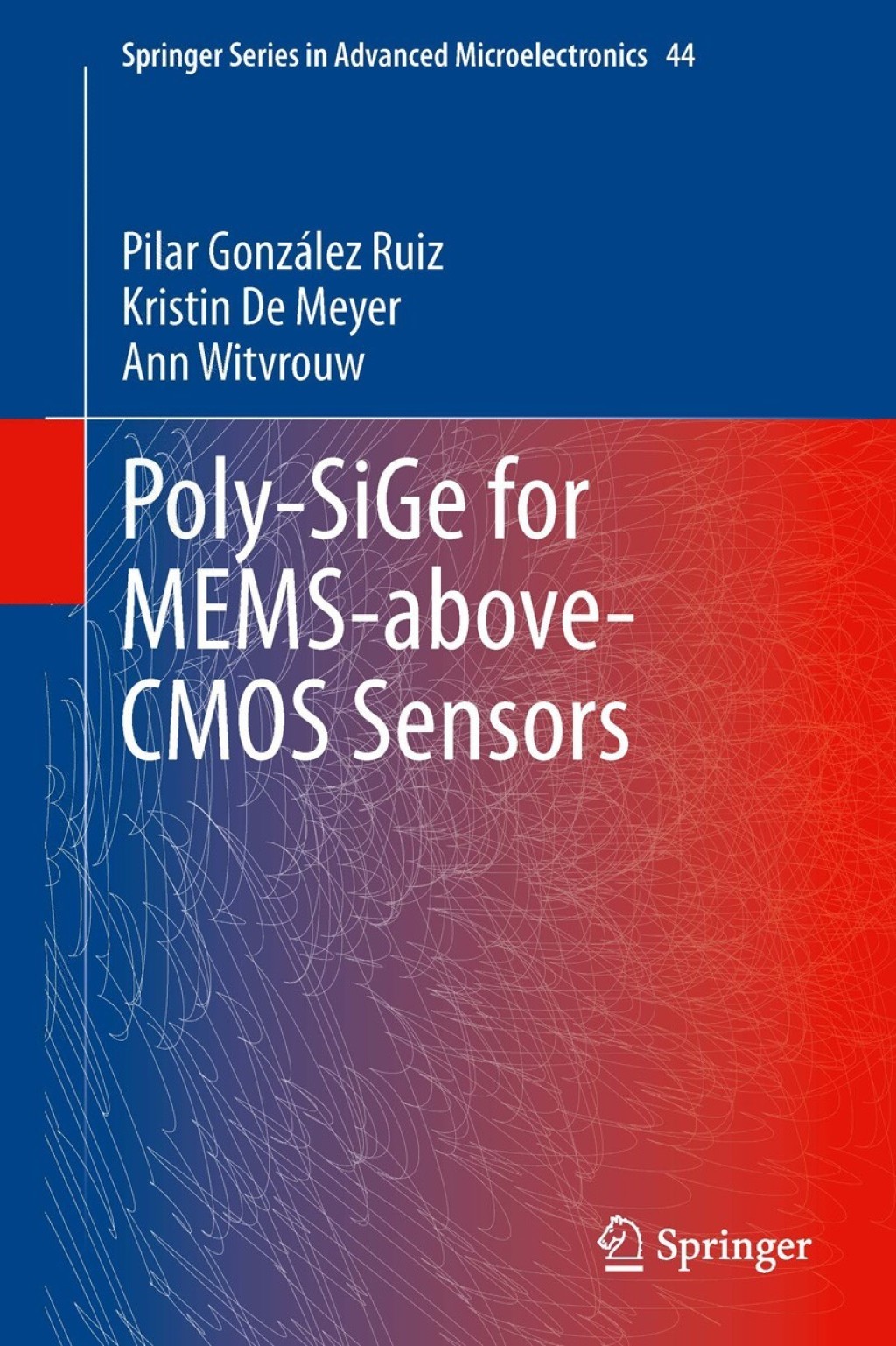 Poly-SiGe for MEMS-above-CMOS Sensors  â€“ PDF/EPUB Version Downloadable