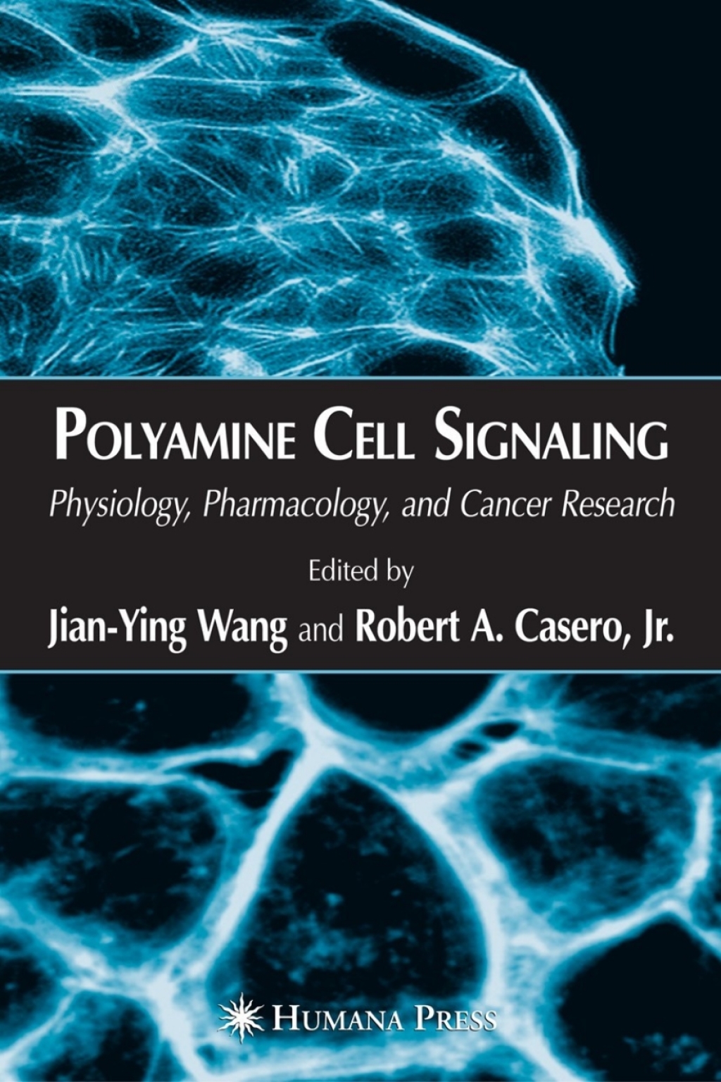 Polyamine Cell Signaling Physiology, Pharmacology, and Cancer Research 1st Edition â€“ PDF/EPUB Version Downloadable