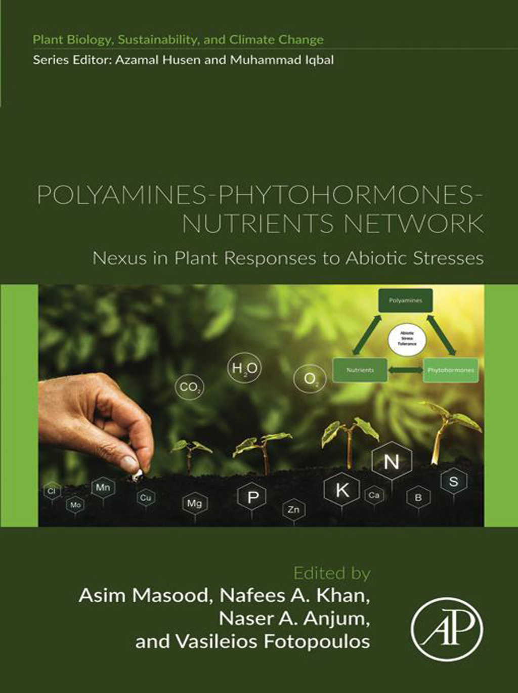 Polyamines-Phytohormones-Nutrients Network Nexus in Plant Responses to Abiotic Stresses  â€“ PDF/EPUB Version Downloadable