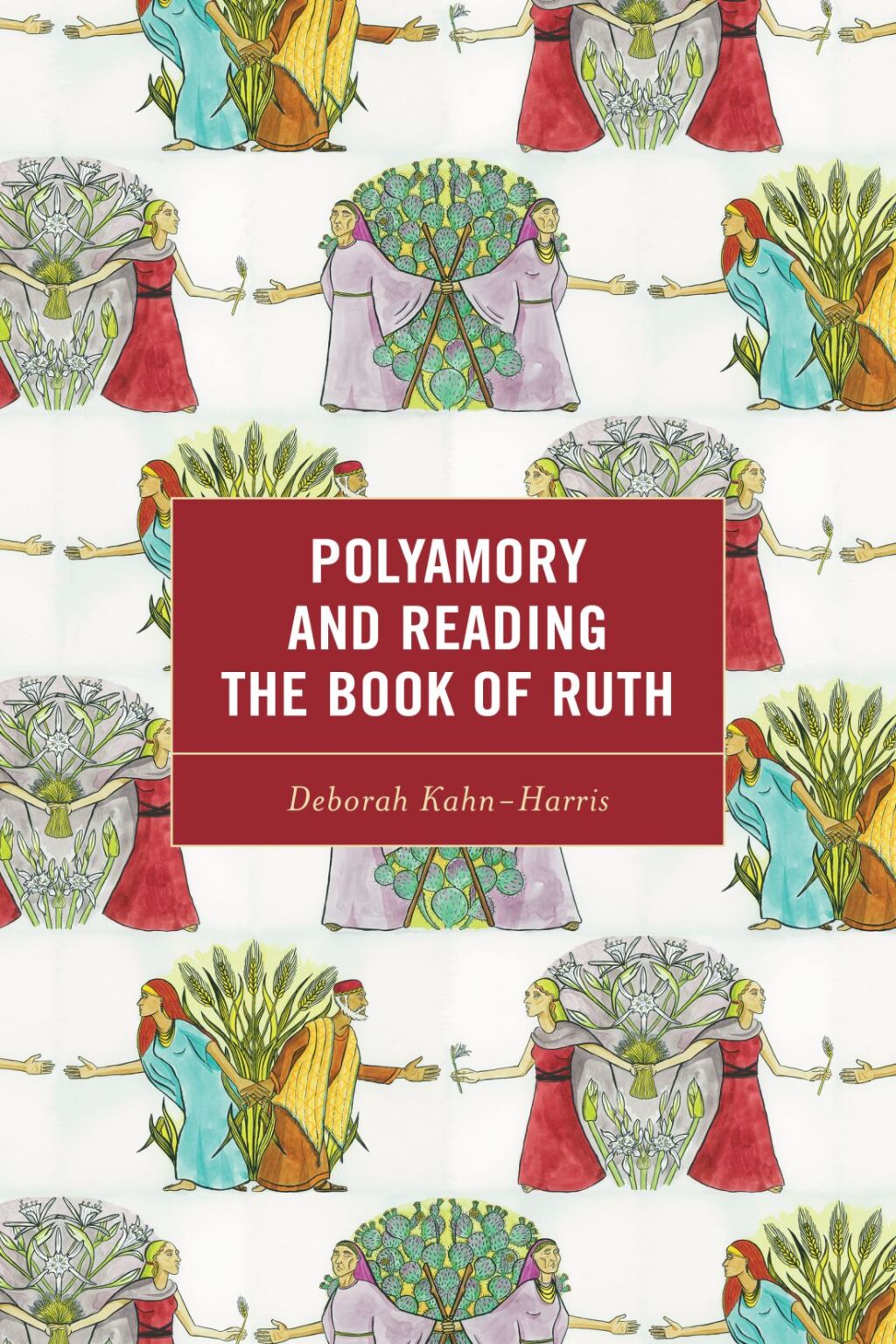 Polyamory and Reading the Book of Ruth 1st Edition â€“ PDF/EPUB Version Downloadable