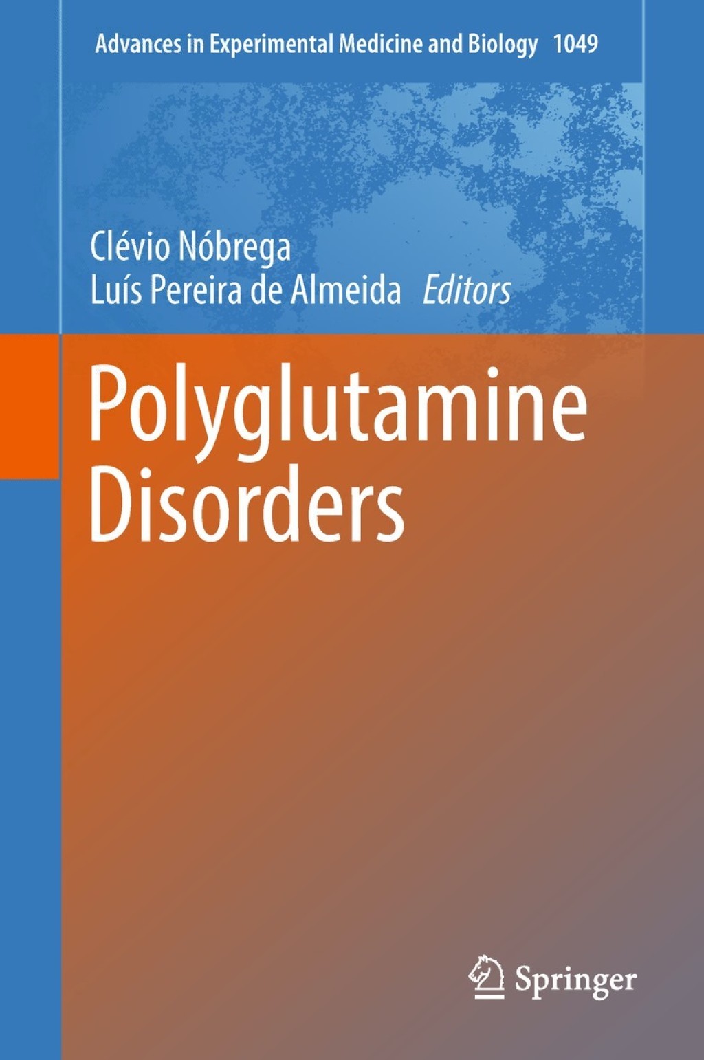Polyglutamine Disorders  â€“ PDF/EPUB Version Downloadable