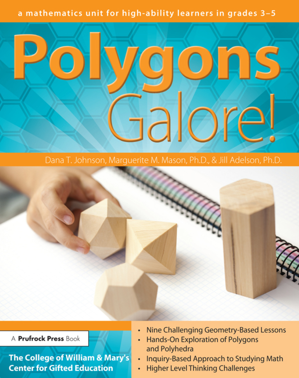 Polygons Galore A Mathematics Unit for High-Ability Learners in Grades 3-5 1st Edition â€“ PDF/EPUB Version Downloadable