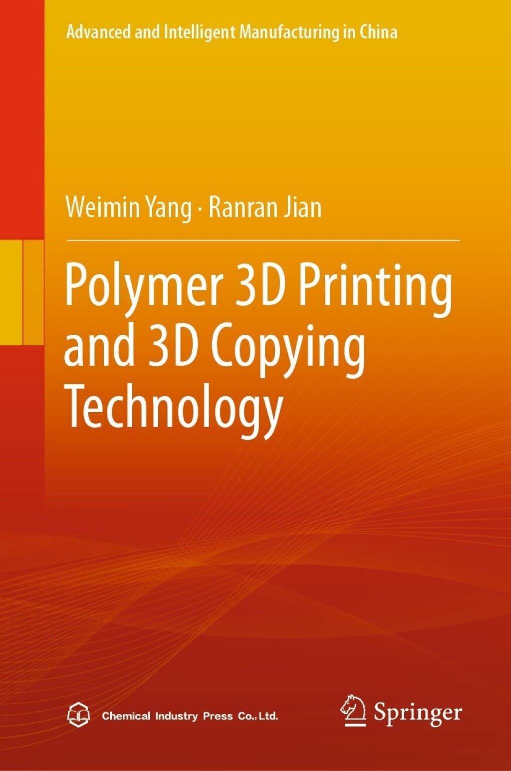 Polymer 3D Printing and 3D Copying Technology  â€“ PDF/EPUB Version Downloadable