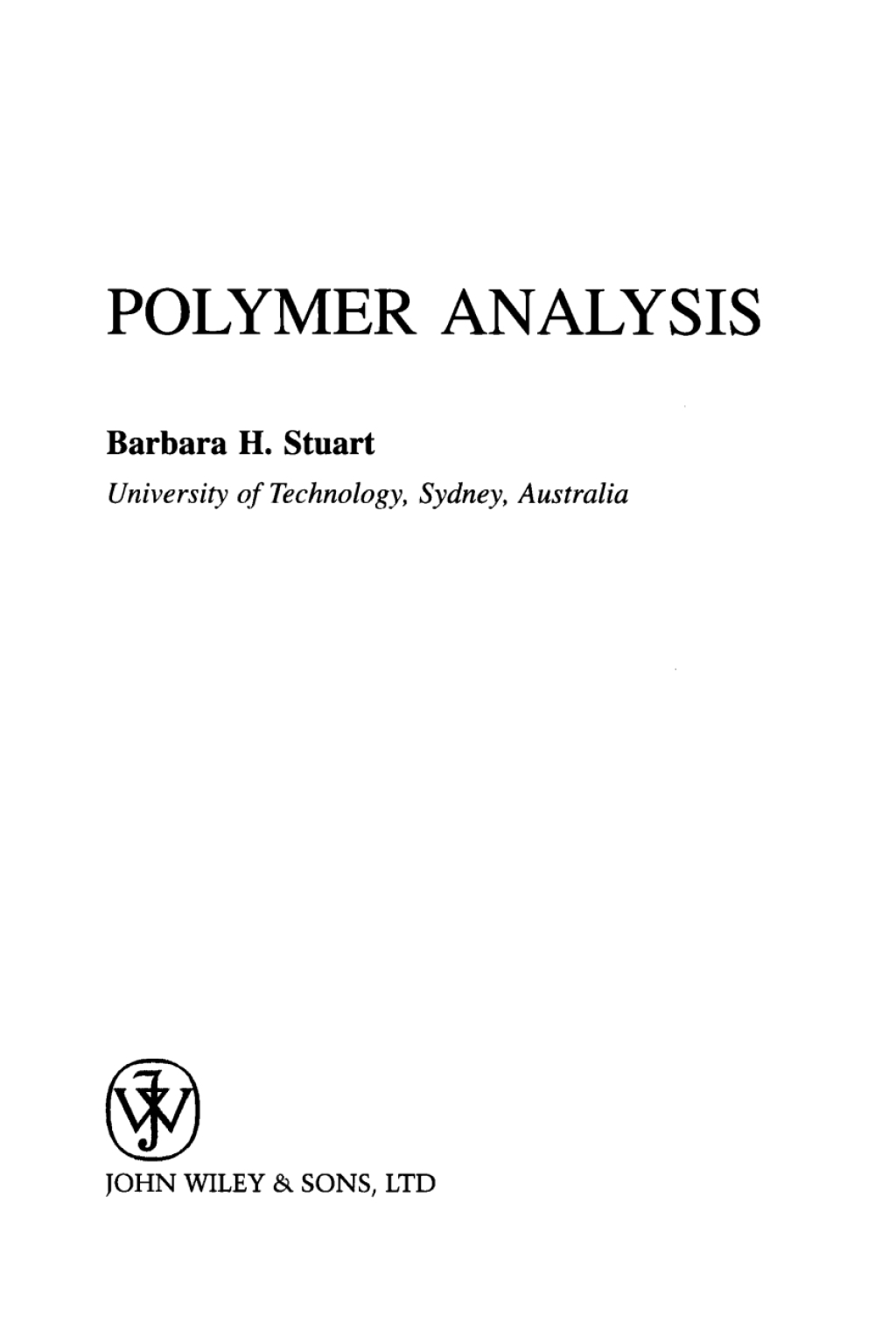 Polymer Analysis 1st Edition â€“ PDF/EPUB Version Downloadable