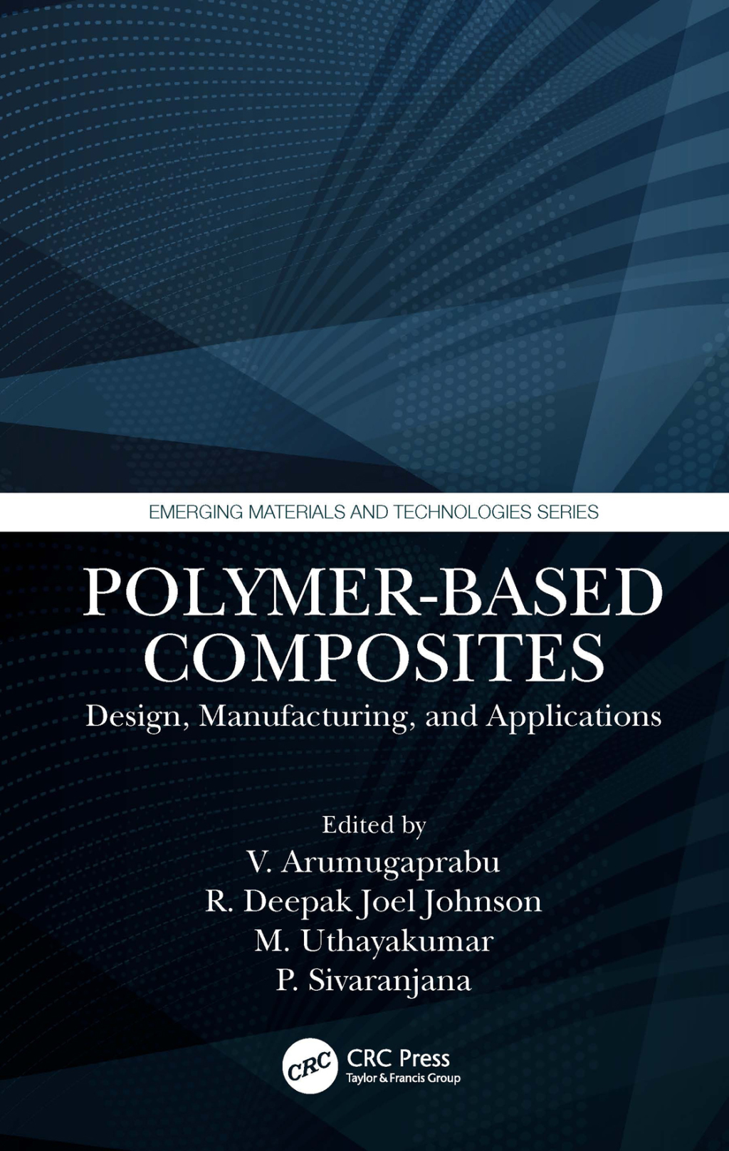 Polymer-Based Composites Design, Manufacturing, and Applications 1st Edition â€“ PDF/EPUB Version Downloadable