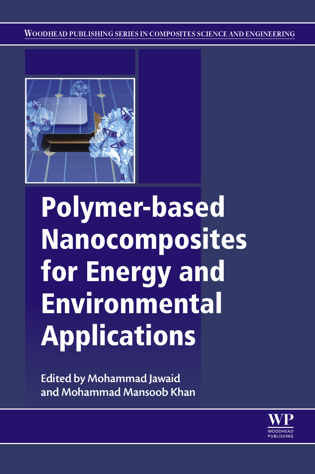Polymer-based Nanocomposites for Energy and Environmental Applications  â€“ PDF/EPUB Version Downloadable