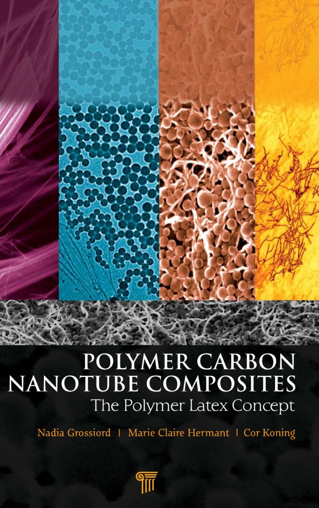 Polymer Carbon Nanotube Composites The Polymer Latex Concept 1st Edition â€“ PDF/EPUB Version Downloadable