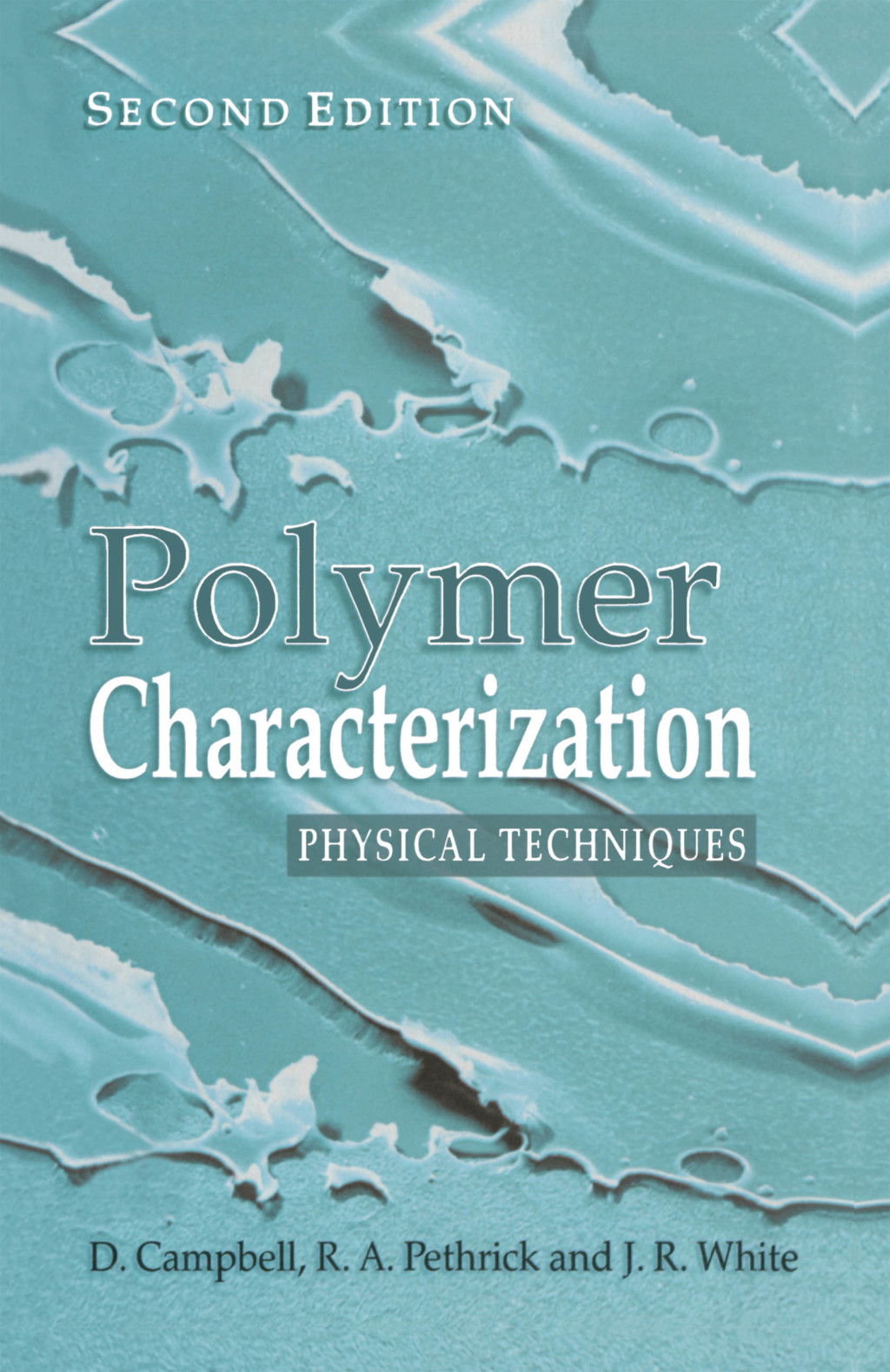 Polymer Characterization Physical Techniques, 2nd Edition 2nd Edition â€“ PDF/EPUB Version Downloadable