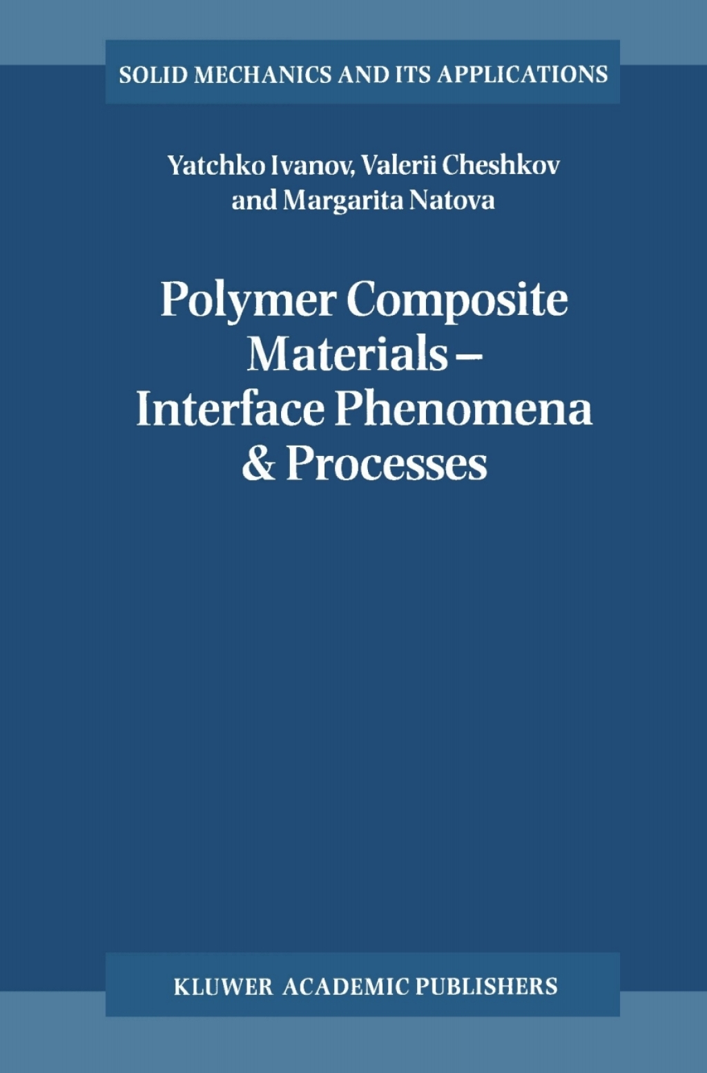 Polymer Composite Materials â€” Interface Phenomena & Processes  â€“ PDF/EPUB Version Downloadable