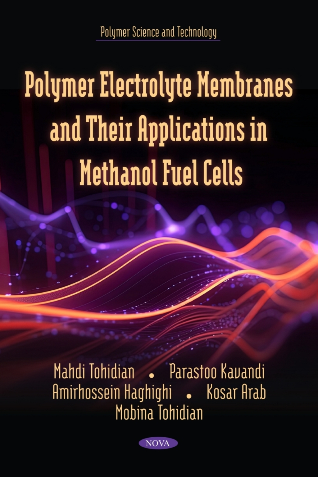 Polymer Electrolyte Membranes and Their Applications in Methanol Fuel Cells  â€“ PDF/EPUB Version Downloadable