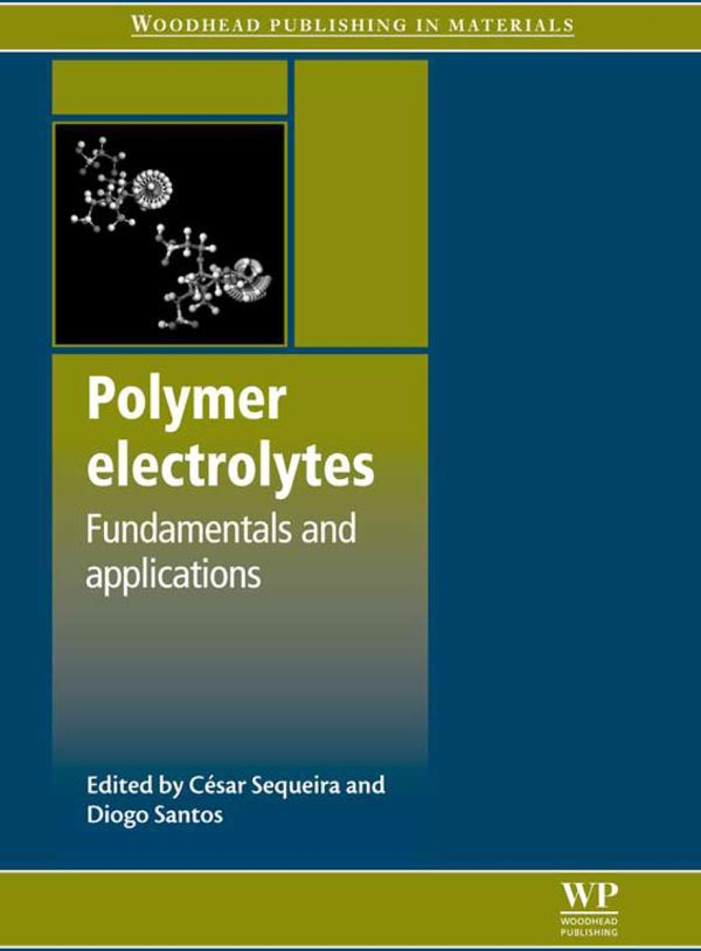 Polymer Electrolytes: Fundamentals And Applications  â€“ PDF/EPUB Version Downloadable