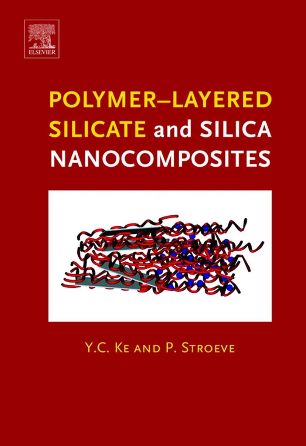 Polymer-Layered Silicate and Silica Nanocomposites  â€“ PDF/EPUB Version Downloadable